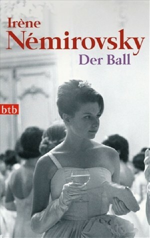 Der Ball by Irène Némirovsky