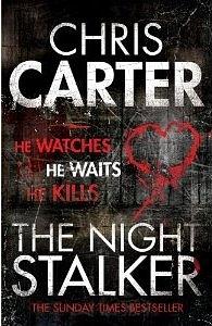 The Night Stalker by Chris Carter