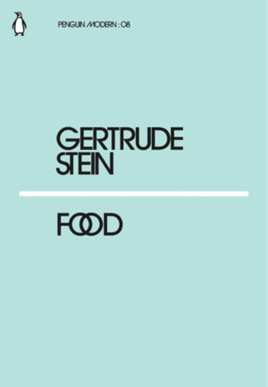 Food by Gertrude Stein