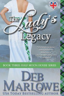 The Lady's Legacy by Deb Marlowe