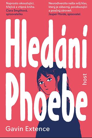 Hledání Phoebe by Gavin Extence