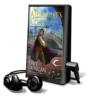 The Alchemist's Code by Dave Duncan