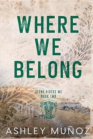 Where We Belong by Ashley Munoz