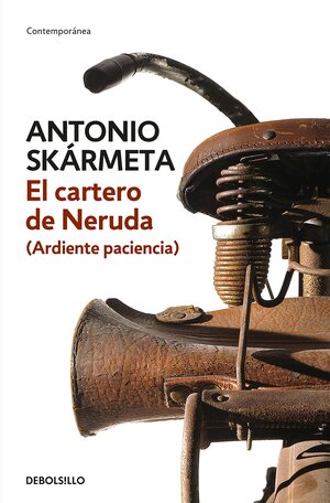 El cartero de Neruda by Antonio Skármeta