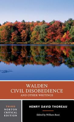 Walden / Civil Disobedience / And Other Writings by Henry David Thoreau