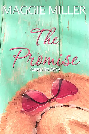 The Promise by Maggie Miller