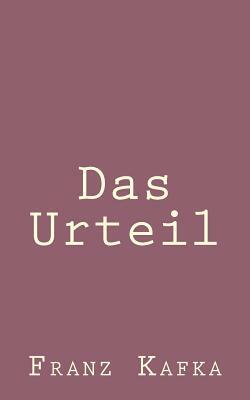 Das Urteil by Franz Kafka