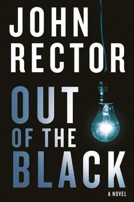 Out of the Black by John Rector