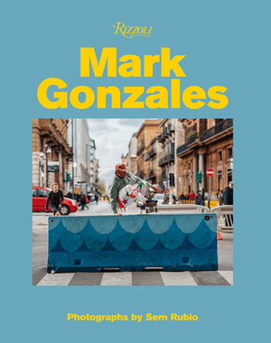 Mark Gonzales by Mark Gonzales