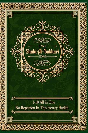 Sahih al-Bukhari: Complete 9 Volumes by محمد بن إسماعيل البخاري, محمد بن إسماعيل البخاري