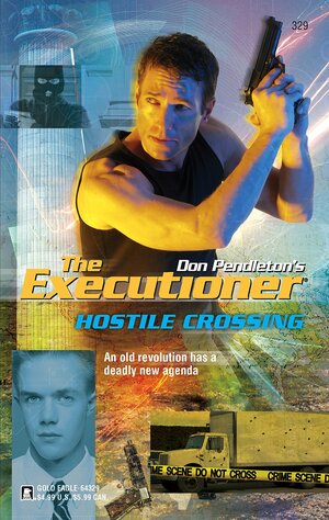 Hostile Crossing by Jerry Van Cook, Don Pendleton