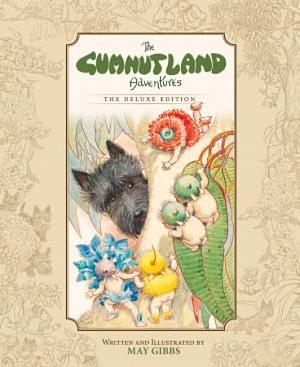 The Gumnut Land Adventures by May Gibbs