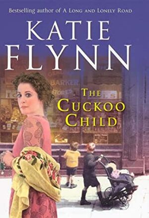 The Cuckoo Child by Katie Flynn
