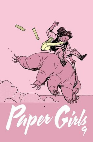 Paper Girls #9 by Matt Wilson, Cliff Chiang, Brian K. Vaughan