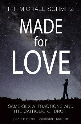 Made for Love by Michael Schmitz