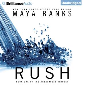 Rush by Maya Banks