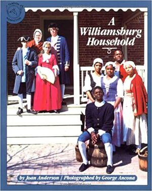 A Williamsburg Household by Joan Wilkins Anderson