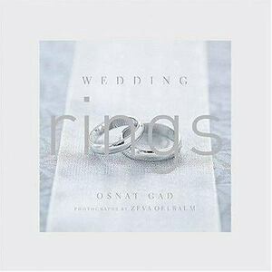 Wedding Rings by Osnat Gad, Zeva Oelbaum