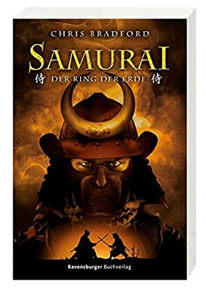 Samurai 04: Der Ring der Erde by Chris Bradford