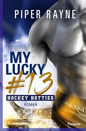 My Lucky #13 by Piper Rayne