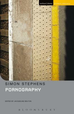 Pornography by Simon Stephens