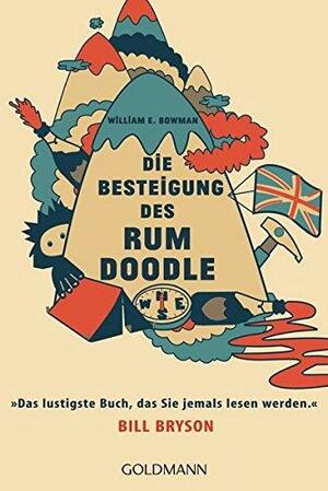 Die Besteigung des Rum Doodle by W.E. Bowman
