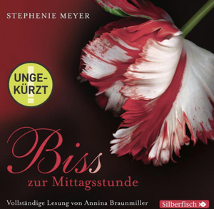 Biss zur Mittagsstunde by Stephenie Meyer