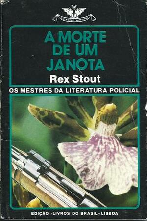 A Morte de Um Janota  by Rex Stout