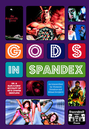 Gods in Spandex by Mikko Sovijärvi, Suzanne Donahue