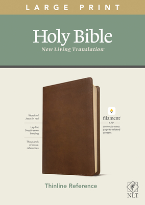 NLT Large Print Thinline Reference Bible, Filament Enabled Edition (Red Letter, Leatherlike, Rustic Brown) by 