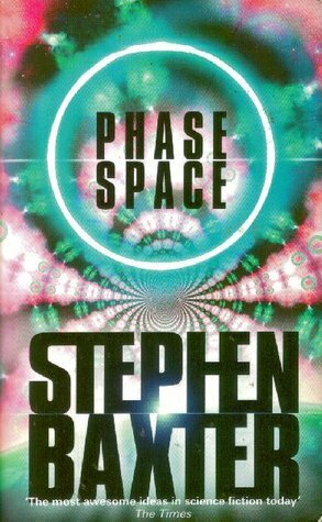 Phase Space: Stories From The Manifold And Elsewhere by Stephen Baxter