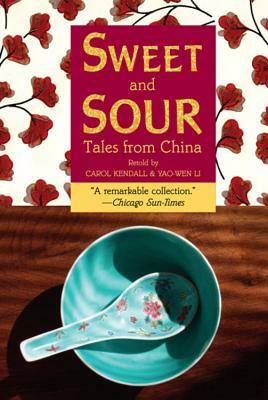 Sweet and Sour: Tales from China by Yao-Wen Li