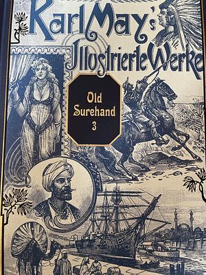 Old Surehand III by Karl May