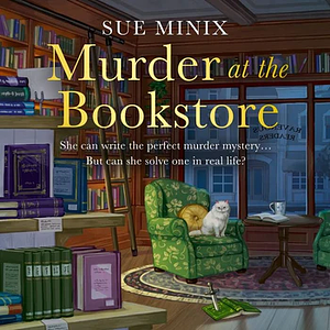 Murder at the Bookstore by Sue Minix