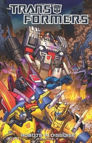 Transformers: Robots in Disguise, Volume 4 by John Barber