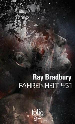 Fahrenheit 451 by Ray Bradbury