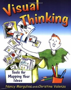 Visual Thinking: Symbols for Mapping Your Ideas by Nancy Margulies, Christine Valenza