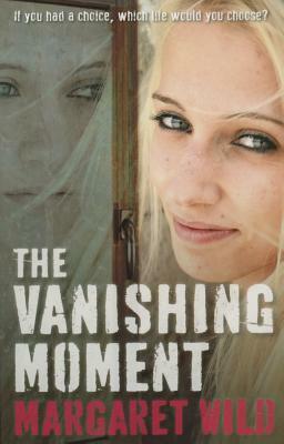 The Vanishing Moment by Margaret Wild