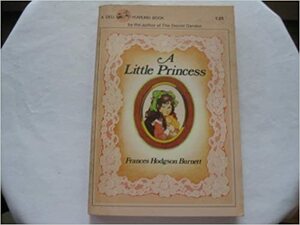 A Little Princess by Frances Hodgson Burnett