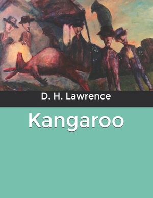 Kangaroo by D.H. Lawrence