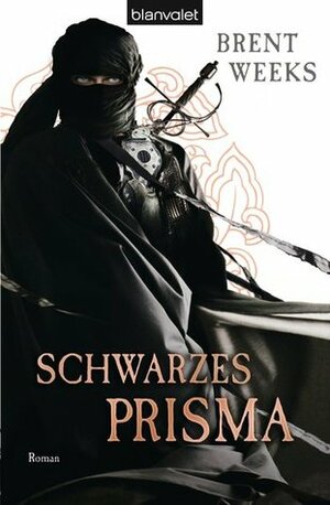 Schwarzes Prisma by Hans Link, Brent Weeks