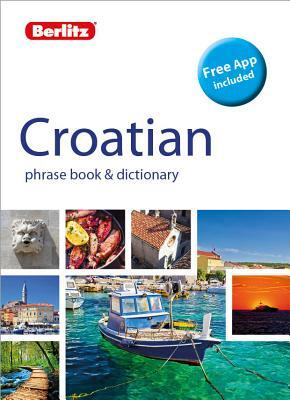 Berlitz Phrase Book & Dictionary Croatian(bilingual Dictionary) by Berlitz