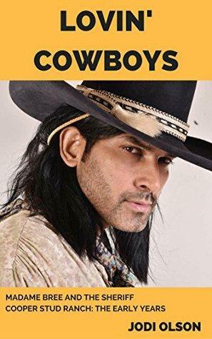 Lovin' Cowboys by Jodi Olson