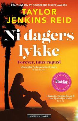 Ni dagers lykke by Taylor Jenkins Reid