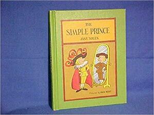 The Simple Prince by Jack Kent, Jane Yolen