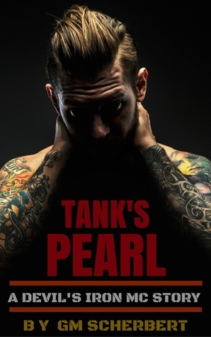 Tank's Pearl by G.M. Scherbert