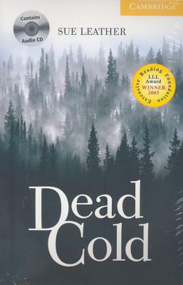 Dead Cold by Sue Leather