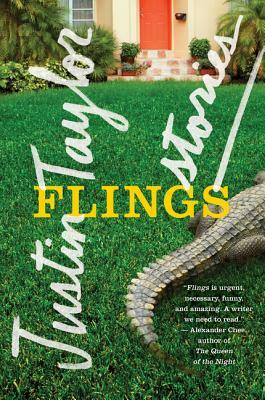 Flings by Justin Taylor