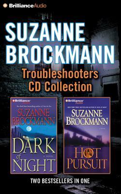 Suzanne Brockmann Troubleshooters CD Collection 3: Dark of Night, Hot Pursuit by Suzanne Brockmann