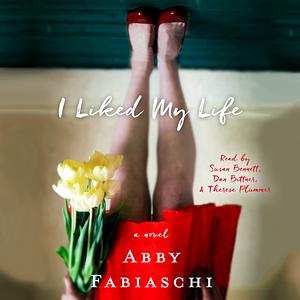 I Liked My Life by Abby Fabiaschi